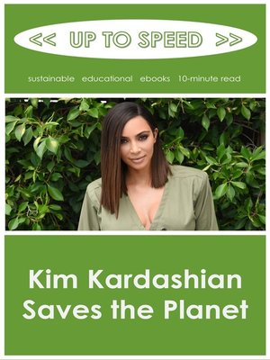 cover image of Kim Kardashian Saves the Planet